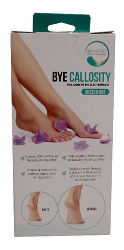 Quita Callos / Bye Callosity / Adios Pedicurista